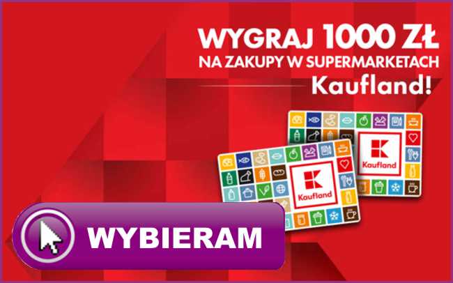 Wygraj 1000zl na zakupy w supermarketach kufland